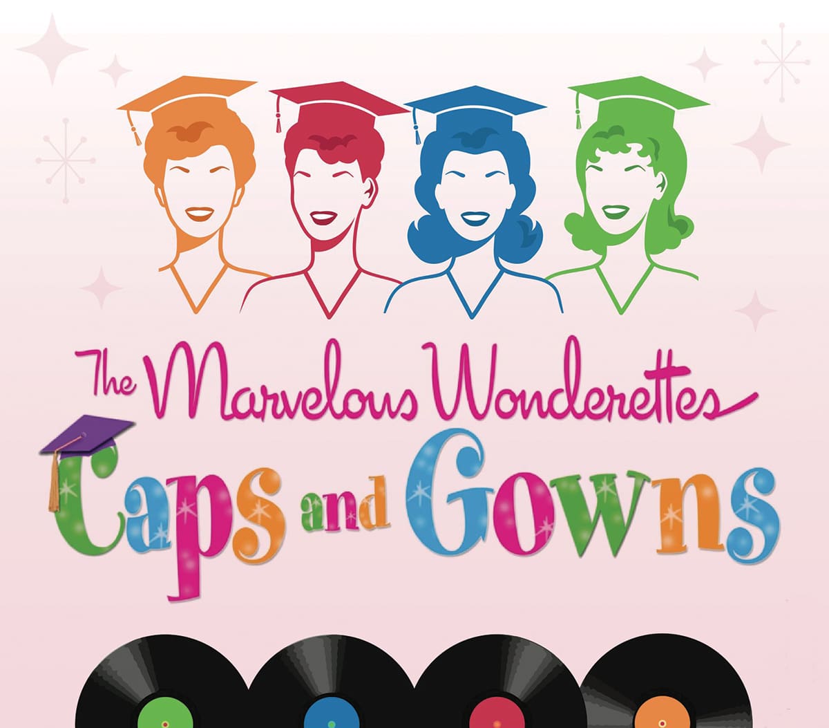 ECTC Presents The Marvelous Wonderettes – Caps and Gowns Jan. 19-March 3